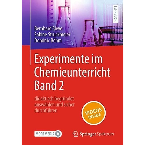 Experimente im Chemieunterricht Band 2, Bernhard Sieve, Sabine Struckmeier, Dominic Böhm