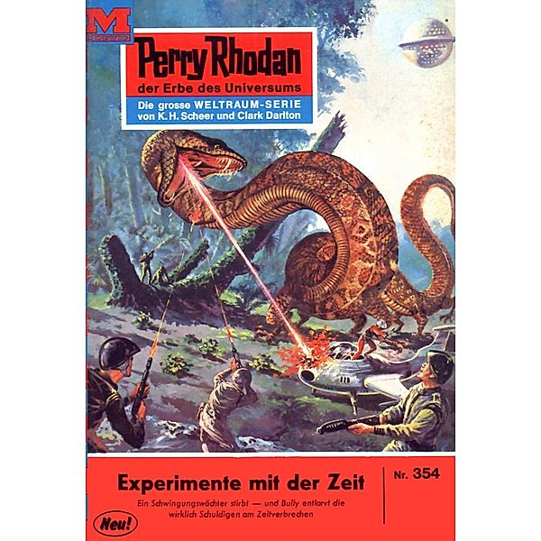 Experimente mit der Zeit (Heftroman) / Perry Rhodan-Zyklus M 87 Bd.354, Clark Darlton