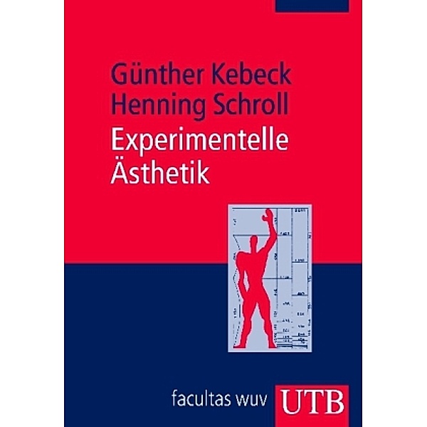 Experimentelle Ästhetik, Günther Kebeck, Henning Schroll