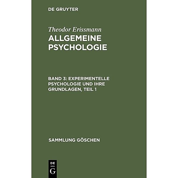 Experimentelle Psychologie und ihre Grundlagen, Teil 1, Theodor Erissmann