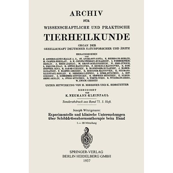 Experimentelle und klinische Untersuchungen über Schilddrüsenhormontherapie beim Hund, Joseph Witzigmann