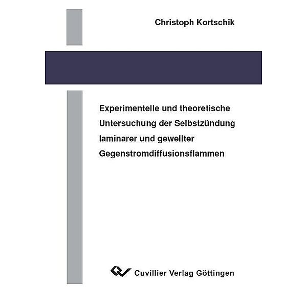 Experimentelle und theoretische Untersuchung der Selbstzündung laminarer und gewellter Gegenstromdiffusionsflammen