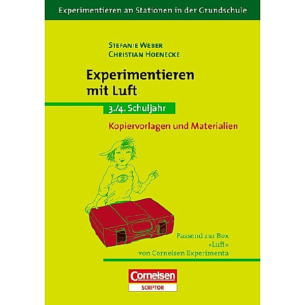 Experimentieren mit Luft, Stefanie Weber, Christian Hoenecke