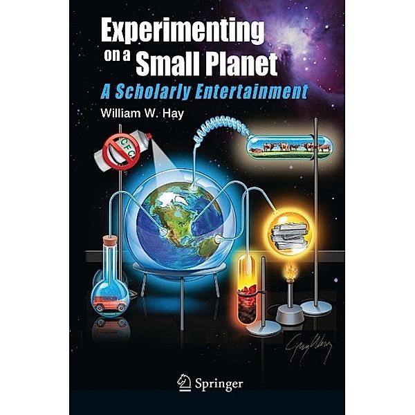 Experimenting on a Small Planet, William W. Hay
