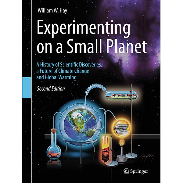 Experimenting on a Small Planet, William W. Hay