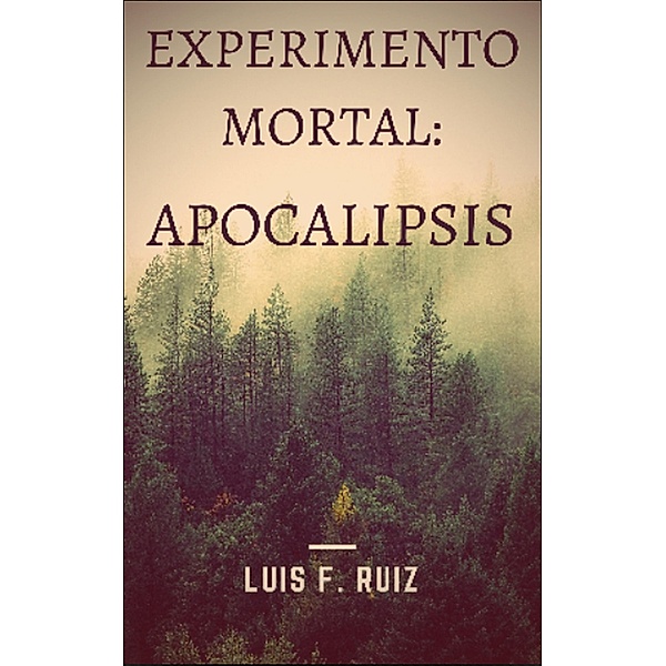 Experimento Mortal: Apocalipsis, Luis F.