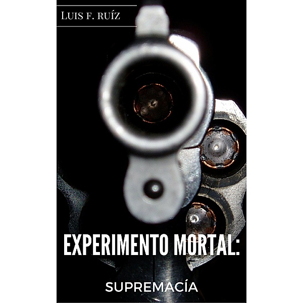 Experimento Mortal: Supremacía, Luis F.