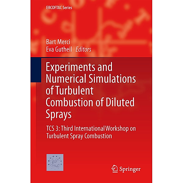 Experiments and Numerical Simulations of Turbulent Combustion of Diluted Sprays