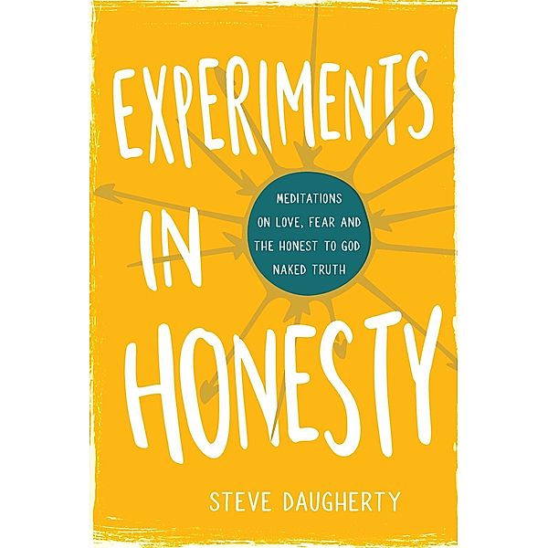 Experiments in Honesty, Steve Daugherty