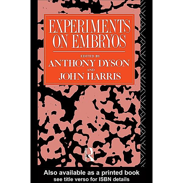 Experiments on Embryos