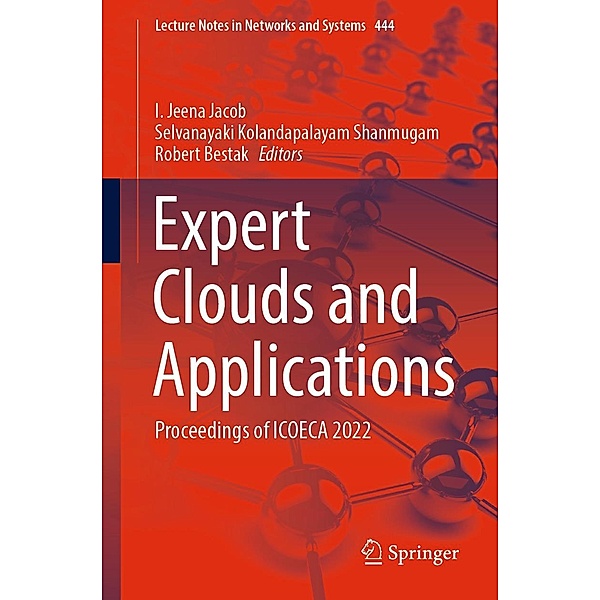 Expert Clouds and Applications / Lecture Notes in Networks and Systems Bd.444