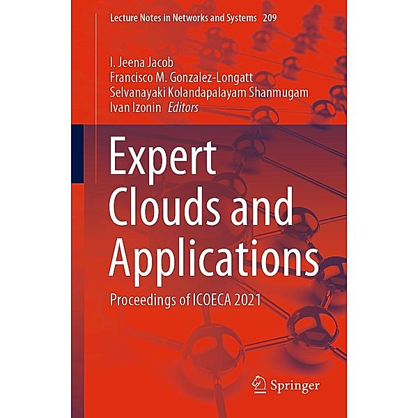 Expert Clouds and Applications / Lecture Notes in Networks and Systems Bd.209