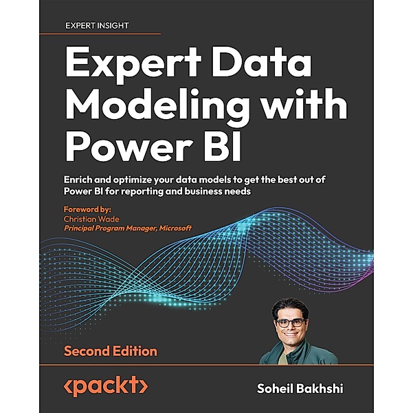 Expert Data Modeling with Power BI, Soheil Bakhshi