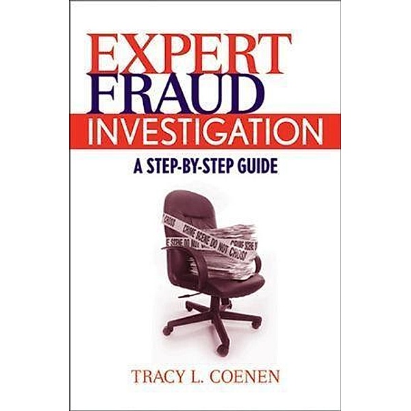 Expert Fraud Investigation, Tracy L. Coenen