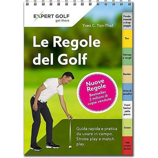 Expert Golf / Le Regole del Golf 2019, Yves C. Ton-That