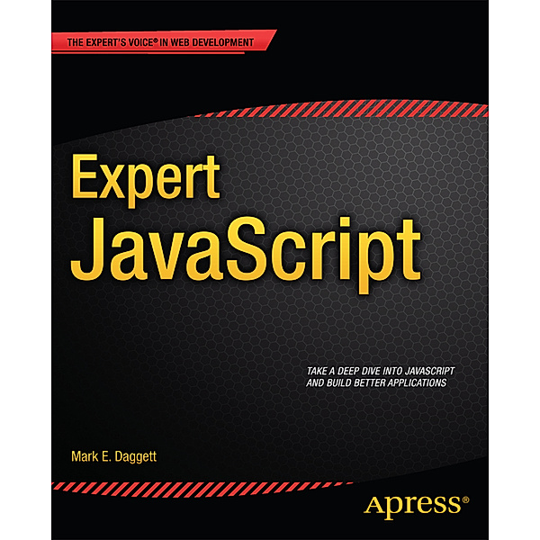 Expert JavaScript, Mark E. Daggett