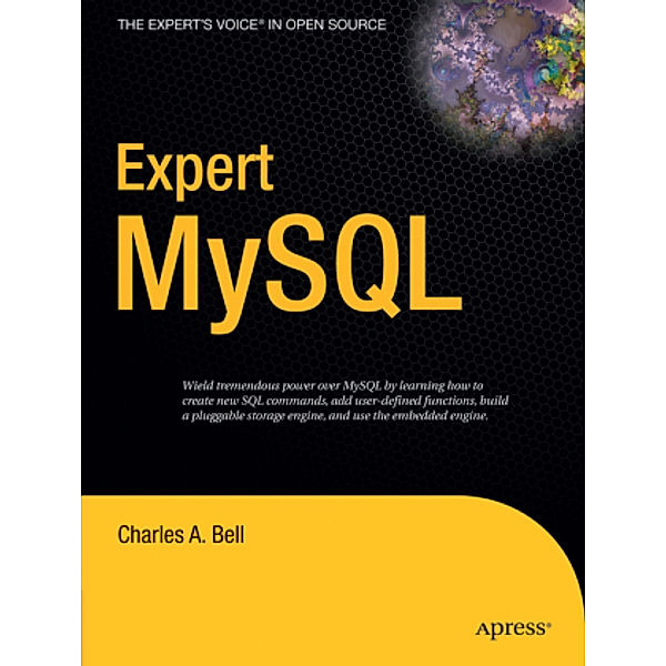 Expert MySQL, Charles Bell