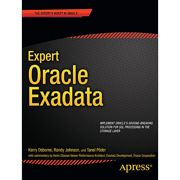 Expert Oracle Exadata, Kerry Osborne, Randy Johnson, Tanel Poder