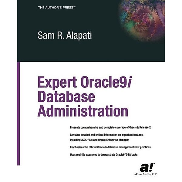 Expert Oracle9i Database Administration, Sam Alapati