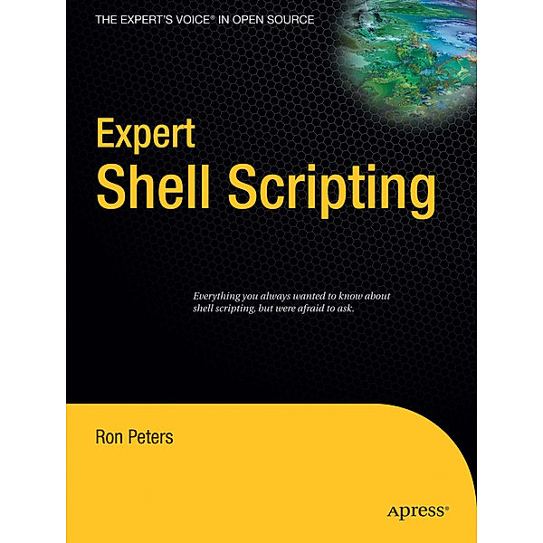 Expert Shell Scripting, Ron Peters