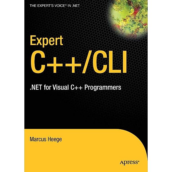 Expert Visual C++/CLI, Marcus Heege