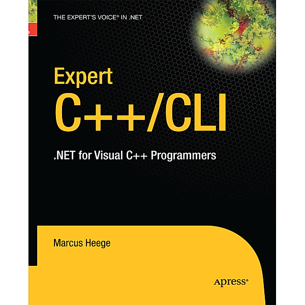 Expert Visual C++/CLI, Marcus Heege