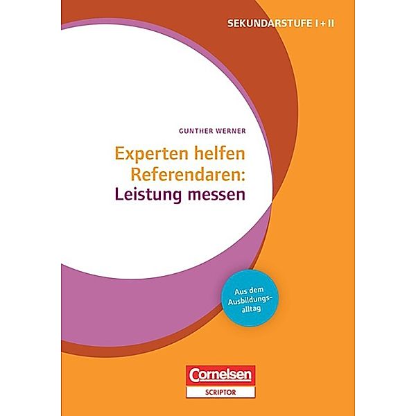 Experten helfen Referendaren Leistung messen, Gunther Werner