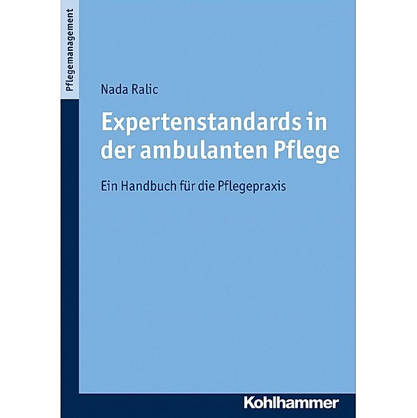 Expertenstandards in der ambulanten Pflege, Nada Ralic