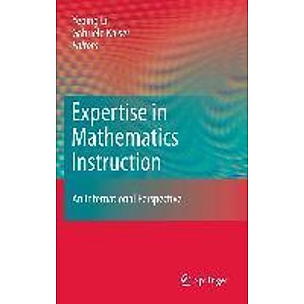 Expertise in Mathematics Instruction, Gabriele Kaiser, Yeping Li