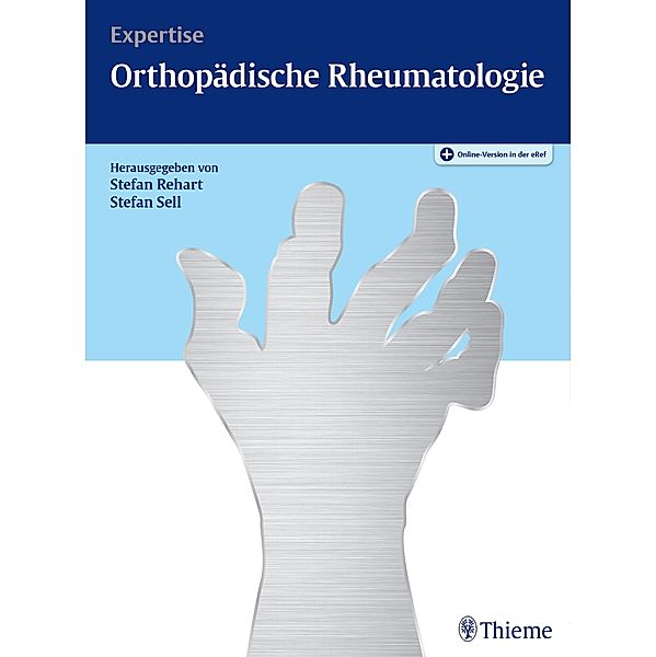 Expertise Orthopädische Rheumatologie