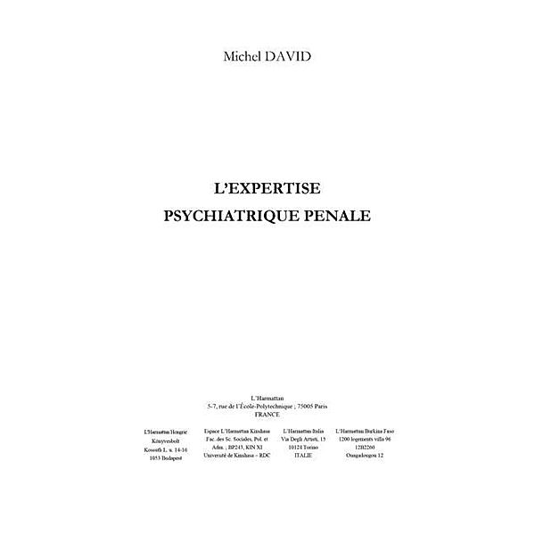 Expertise psychiatrique penale / Hors-collection, Michel David