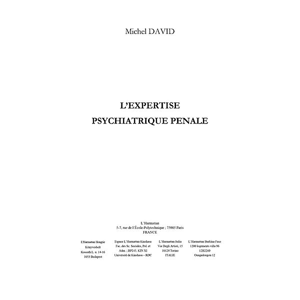 Expertise psychiatrique penale / Hors-collection, Michel David