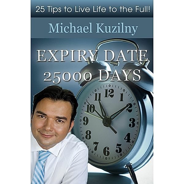 Expiry Date 25000 Days, Michael Kuzilny