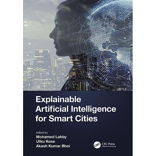 Explainable Artificial Intelligence for Smart Cities