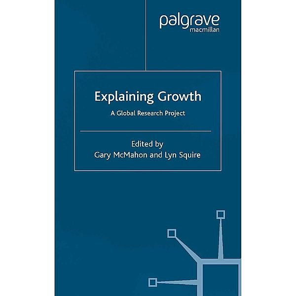 Explaining Growth / International Economic Association Series