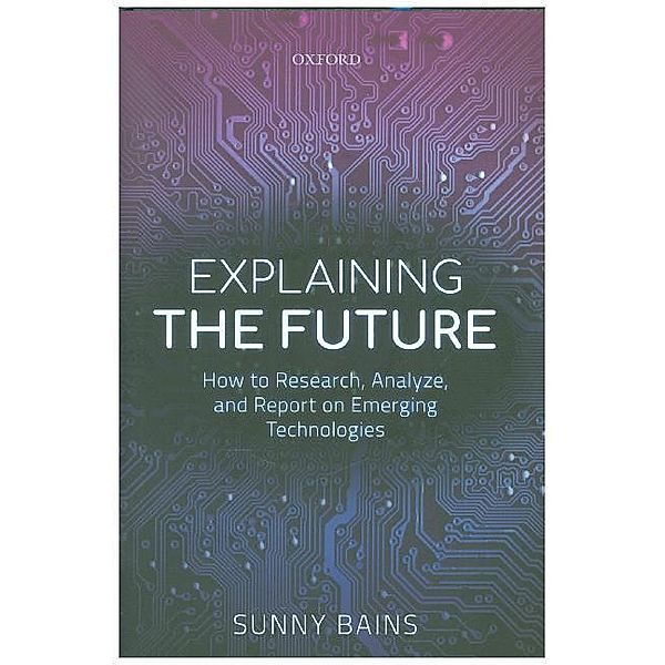 Explaining the Future, Sunny Bains