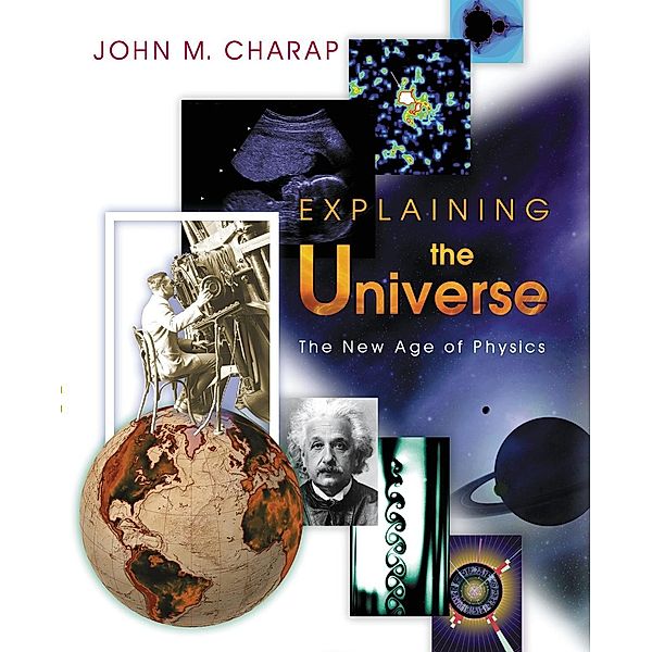 Explaining the Universe, John M. Charap