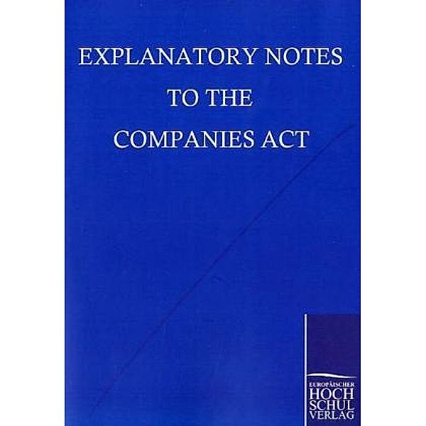 Explanatory Notes to the Companies Act 2006