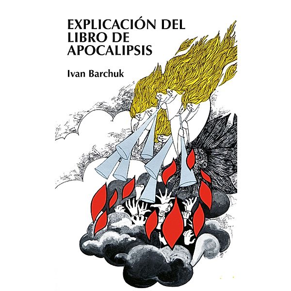 Explicación del libro de Apocalipsis, Ivan Barchuk