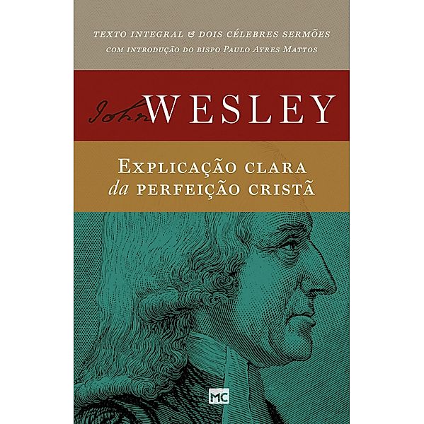 Explicação clara da perfeição cristã, John Wesley