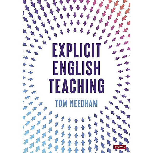 Explicit English Teaching, Tom Needham