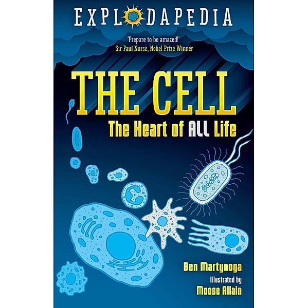 Explodapedia: The Cell / Explodapedia, Ben Martynoga