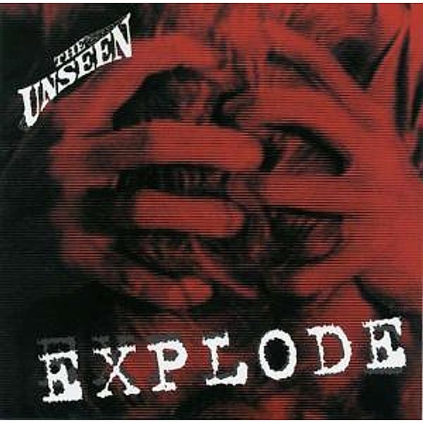 Explode (Vinyl), The Unseen