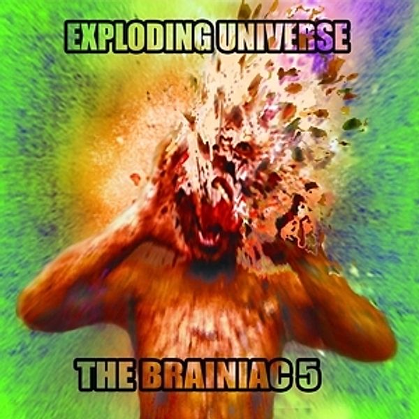 Exploding Universe, The Brainiac 5