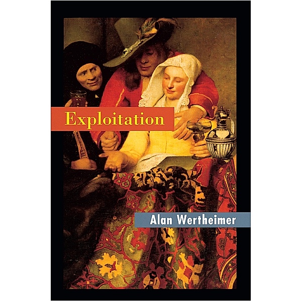 Exploitation, Alan Wertheimer