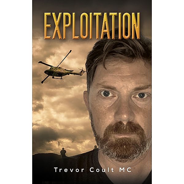 Exploitation, Trevor Coult MC