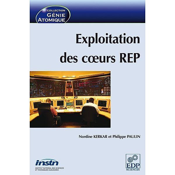 Exploitation des coeurs REP, Nordine Kerkar, Philippe Paulin