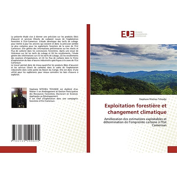 Exploitation forestière et changement climatique, Stephane Nitcheu Tchiadje