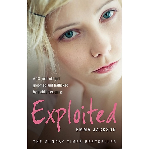 Exploited, Emma Jackson