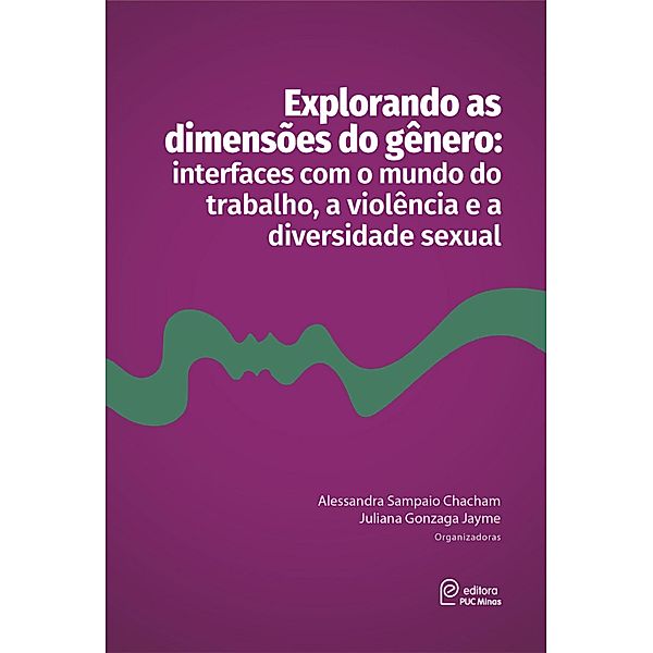 Explorando as dimensões do gênero:, Alessandra Sampaio Chacham, Juliana Gonzaga Jayme